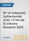 N1-(6-Indazolyl)-Sulfanilamide (CAS 13744-68-8) Industry Research 2025: Global and Regional Market Trends 2019-2024 and Forecast to 2029- Product Image