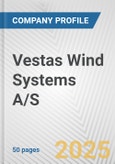 Vestas Wind Systems A/S Fundamental Company Report Including Financial, SWOT, Competitors and Industry Analysis- Product Image