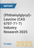 (Phthaloylglycyl)-Leucine (CAS 6707-71-7) Industry Research 2025: Global and Regional Market Trends 2019-2024 and Forecast to 2029- Product Image