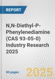 N,N-Diethyl-P-Phenylenediamine (CAS 93-05-0) Industry Research 2025: Global and Regional Market Trends 2019-2024 and Forecast to 2029- Product Image