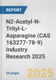 N2-Acetyl-N-Trityl-L-Asparagine (CAS 163277-78-9) Industry Research 2025: Global and Regional Market Trends 2019-2024 and Forecast to 2029- Product Image