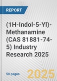 (1H-Indol-5-Yl)-Methanamine (CAS 81881-74-5) Industry Research 2025: Global and Regional Market Trends 2019-2024 and Forecast to 2029- Product Image