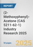 (2-Methoxyphenyl)-Acetone (CAS 5211-62-1) Industry Research 2025: Global and Regional Market Trends 2019-2024 and Forecast to 2029- Product Image