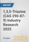 1,3,5-Triazine (CAS 290-87-9) Industry Research 2025: Global and Regional Market Trends 2019-2024 and Forecast to 2029 - Product Image