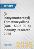 (3-Isocyanatopropyl)-Trimethoxysilane (CAS 15396-00-6) Industry Research 2025: Global and Regional Market Trends 2019-2024 and Forecast to 2029- Product Image