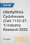 (Methylthio)-Cyclohexane (CAS 7133-37-1) Industry Research 2025: Global and Regional Market Trends 2019-2024 and Forecast to 2029 - Product Image