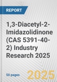 1,3-Diacetyl-2-Imidazolidinone (CAS 5391-40-2) Industry Research 2025: Global and Regional Market Trends 2019-2024 and Forecast to 2029- Product Image