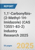 1,1'-Carbonylbis-(2-Methyl-1H-Imidazole) (CAS 13551-83-2) Industry Research 2025: Global and Regional Market Trends 2019-2024 and Forecast to 2029- Product Image