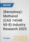 (Benzyloxy)-Methanol (CAS 14548-60-8) Industry Research 2025: Global and Regional Market Trends 2019-2024 and Forecast to 2029 - Product Image