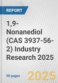 1,9-Nonanediol (CAS 3937-56-2) Industry Research 2025: Global and Regional Market Trends 2019-2024 and Forecast to 2029- Product Image