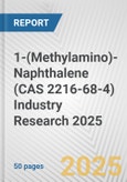 1-(Methylamino)-Naphthalene (CAS 2216-68-4) Industry Research 2025: Global and Regional Market Trends 2019-2024 and Forecast to 2029- Product Image