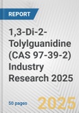 1,3-Di-2-Tolylguanidine (CAS 97-39-2) Industry Research 2025: Global and Regional Market Trends 2019-2024 and Forecast to 2029- Product Image