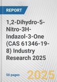 1,2-Dihydro-5-Nitro-3H-Indazol-3-One (CAS 61346-19-8) Industry Research 2025: Global and Regional Market Trends 2019-2024 and Forecast to 2029- Product Image