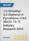 1,5-Dimethyl-3,3-Diphenyl-2-Pyrrolidone (CAS 30223-75-7) Industry Research 2025: Global and Regional Market Trends 2019-2024 and Forecast to 2029- Product Image