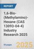 1,6-Bis-(Methylamino)-Hexane (CAS 13093-04-4) Industry Research 2025: Global and Regional Market Trends 2019-2024 and Forecast to 2029- Product Image