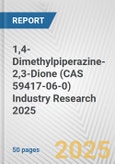 1,4-Dimethylpiperazine-2,3-Dione (CAS 59417-06-0) Industry Research 2025: Global and Regional Market Trends 2019-2024 and Forecast to 2029- Product Image