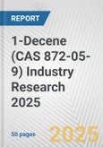 1-Decene (CAS 872-05-9) Industry Research 2025: Global and Regional Market Trends 2019-2024 and Forecast to 2029- Product Image