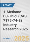 1-Methane-D3-Thiol (CAS 7175-74-8) Industry Research 2025: Global and Regional Market Trends 2019-2024 and Forecast to 2029- Product Image