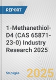 1-Methanethiol-D4 (CAS 65871-23-0) Industry Research 2025: Global and Regional Market Trends 2019-2024 and Forecast to 2029- Product Image