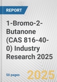 1-Bromo-2-Butanone (CAS 816-40-0) Industry Research 2025: Global and Regional Market Trends 2019-2024 and Forecast to 2029- Product Image