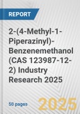 2-(4-Methyl-1-Piperazinyl)-Benzenemethanol (CAS 123987-12-2) Industry Research 2025: Global and Regional Market Trends 2019-2024 and Forecast to 2029- Product Image