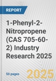 1-Phenyl-2-Nitropropene (CAS 705-60-2) Industry Research 2025: Global and Regional Market Trends 2019-2024 and Forecast to 2029- Product Image