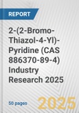 2-(2-Bromo-Thiazol-4-Yl)-Pyridine (CAS 886370-89-4) Industry Research 2025: Global and Regional Market Trends 2019-2024 and Forecast to 2029- Product Image