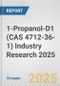 1-Propanol-D1 (CAS 4712-36-1) Industry Research 2025: Global and Regional Market Trends 2019-2024 and Forecast to 2029 - Product Image