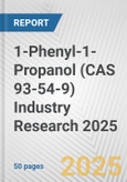 1-Phenyl-1-Propanol (CAS 93-54-9) Industry Research 2025: Global and Regional Market Trends 2019-2024 and Forecast to 2029- Product Image