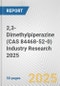 2,3-Dimethylpiperazine (CAS 84468-52-0) Industry Research 2025: Global and Regional Market Trends 2019-2024 and Forecast to 2029 - Product Image