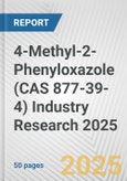 4-Methyl-2-Phenyloxazole (CAS 877-39-4) Industry Research 2025: Global and Regional Market Trends 2019-2024 and Forecast to 2029- Product Image