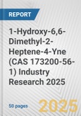 1-Hydroxy-6,6-Dimethyl-2-Heptene-4-Yne (CAS 173200-56-1) Industry Research 2025: Global and Regional Market Trends 2019-2024 and Forecast to 2029- Product Image