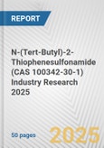 N-(Tert-Butyl)-2-Thiophenesulfonamide (CAS 100342-30-1) Industry Research 2025: Global and Regional Market Trends 2019-2024 and Forecast to 2029- Product Image