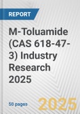 M-Toluamide (CAS 618-47-3) Industry Research 2025: Global and Regional Market Trends 2019-2024 and Forecast to 2029- Product Image