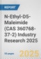 N-Ethyl-D5-Maleimide (CAS 360768-37-2) Industry Research 2025: Global and Regional Market Trends 2019-2024 and Forecast to 2029 - Product Image