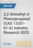 2,2-Dimethyl-3-Phenylpropanol (CAS 13351-61-6) Industry Research 2025: Global and Regional Market Trends 2019-2024 and Forecast to 2029- Product Image