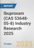 Ibuproxam (CAS 53648-05-8) Industry Research 2025: Global and Regional Market Trends 2019-2024 and Forecast to 2029- Product Image