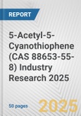 5-Acetyl-5-Cyanothiophene (CAS 88653-55-8) Industry Research 2025: Global and Regional Market Trends 2019-2024 and Forecast to 2029- Product Image