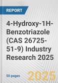 4-Hydroxy-1H-Benzotriazole (CAS 26725-51-9) Industry Research 2025: Global and Regional Market Trends 2019-2024 and Forecast to 2029- Product Image