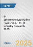 4-Ethoxyethynylbenzene (CAS 79887-14-2) Industry Research 2025: Global and Regional Market Trends 2019-2024 and Forecast to 2029- Product Image