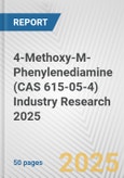 4-Methoxy-M-Phenylenediamine (CAS 615-05-4) Industry Research 2025: Global and Regional Market Trends 2019-2024 and Forecast to 2029- Product Image