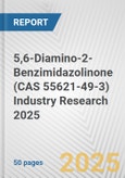 5,6-Diamino-2-Benzimidazolinone (CAS 55621-49-3) Industry Research 2025: Global and Regional Market Trends 2019-2024 and Forecast to 2029- Product Image