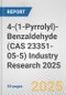 4-(1-Pyrrolyl)-Benzaldehyde (CAS 23351-05-5) Industry Research 2025: Global and Regional Market Trends 2019-2024 and Forecast to 2029 - Product Thumbnail Image