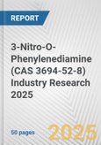 3-Nitro-O-Phenylenediamine (CAS 3694-52-8) Industry Research 2025: Global and Regional Market Trends 2019-2024 and Forecast to 2029- Product Image