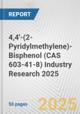 4,4'-(2-Pyridylmethylene)-Bisphenol (CAS 603-41-8) Industry Research 2025: Global and Regional Market Trends 2019-2024 and Forecast to 2029- Product Image