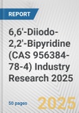 6,6'-Diiodo-2,2'-Bipyridine (CAS 956384-78-4) Industry Research 2025: Global and Regional Market Trends 2019-2024 and Forecast to 2029- Product Image