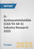 O-Acetoacetotoluidide (CAS 93-68-5) Industry Research 2025: Global and Regional Market Trends 2019-2024 and Forecast to 2029- Product Image