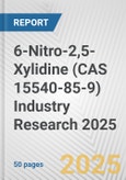 6-Nitro-2,5-Xylidine (CAS 15540-85-9) Industry Research 2025: Global and Regional Market Trends 2019-2024 and Forecast to 2029- Product Image