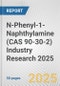 N-Phenyl-1-Naphthylamine (CAS 90-30-2) Industry Research 2025: Global and Regional Market Trends 2019-2024 and Forecast to 2029 - Product Thumbnail Image