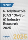 6-Tolyltriazole (CAS 136-85-6) Industry Research 2025: Global and Regional Market Trends 2019-2024 and Forecast to 2029- Product Image